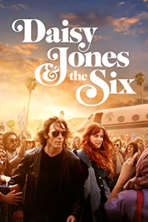 Daisy Jones & The Six (2023) เดซี่ โจนส์ แอนด์ เดอะ ซิกส์