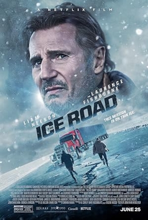 The Ice Road (2021) เหยียบระห่ำ ฝ่านรกเยือกแข็ง (พากย์ไทย+ซับไทย)